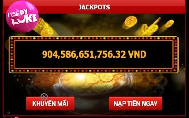 Jackpot Happyluke có giải thưởng rất lớn, lên đến hàng trăm tỷ đồng
